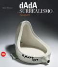 Dada e surrealismo riscoperti. Ediz. italiana e inglese