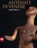 Antenate di Venere 27.000-4000 a.C.