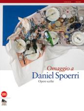 Omaggio a Daniel Spoerri. Opere scelte