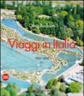Olivo Barbieri. Viaggi in Italia 1982-2009. Ediz. italiana e inglese