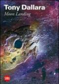 Tony Dallara. Moon Landing