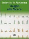 Viaggio alla Mecca