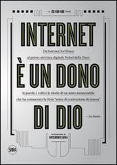 Internet è un dono di Dio