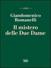 I misteri delle due dame