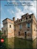 Castelli e ville della pianura tra Brescia, Cremona e Bergamo