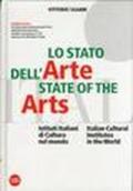 Lo stato dell'arte-State of the Arts. Ediz. bilingue