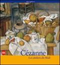 Cézanne. Les ateliers du Midi. Ediz. illustrata