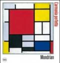 Piet Mondrian. L'armonia perfetta