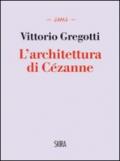 L'architettura di Cézanne