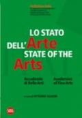 Lo stato dell'arte. Accademia di belle arti. Ediz. italiana e inglese