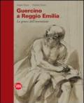 Guercino a Reggio Emilia. La genesi dell'invenzione