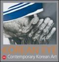 Korean Eye. Contemporary korean art. 2.
