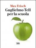 Guglielmo Tell per la scuola