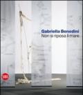 Gabriella Benedini. Non si riposa il mare