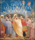 Giotto. La chapelle des Scrovegni