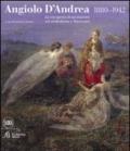 Angiolo D'Andrea 1880-1942. La riscoperta di un maestro tra Simbolismo e Novecento