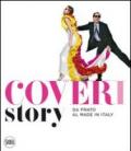 Coveri story. Da Prato al made in Italy. Ediz. italiana e inglese