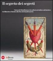 Il segreto dei segreti. I tarocchi Sola Busca. Catalogo della mostra (Milano, 13 novembre 2012-17 febbraio 2013)