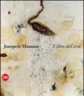 Joanpere Massana. Il libro dell'aria. Ediz. italiana, inglese e castigliana