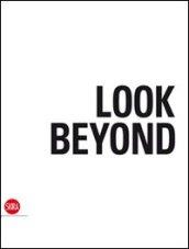 Look Beyond. Police. Ediz. italiana e inglese