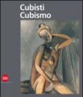 Cubisti Cubismo. Ediz. illustrata