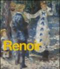 Renoir. Dalle collezioni del Musée d'Orsay e dell'Orangerie. Ediz. illustrata