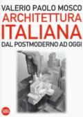Architettura italiana. Dal postmoderno ad oggi