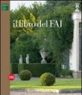 Il libro del Fai. Ediz. italiana e inglese