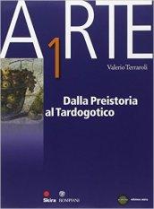 Arte. Per le Scuole superiori. Vol. 1: Dalla preistoria al tardo gotico. Con espansione online