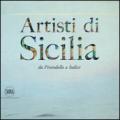 Artisti di Sicilia. Da Pirandello a Iudice