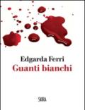 Guanti bianchi