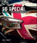 So special. Un viaggio nel mondo delle special Triumph