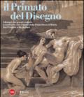 Il primato del disegno. I disegni dei grandi maestri a confronto con i dipinti della Pinacoteca di Brera. Dai Primitivi a Modigliani