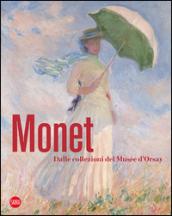 Monet. Dalle collezioni del Musée d'Orsay e dell'Orangerie