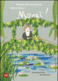 Piacere di conoscerti, Monsieur Monet! Ediz. illustrata