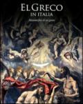 El Greco in Italia. Metamorfosi di un genio. catalogo della mostra (Treviso, 24 ottobre 2015-10 aprile 2016)