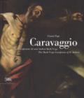 Caravaggio. La crocifissione di Sant'Andrea Back-Vega. Ediz. italiana e inglese