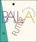 FuturBalla. Ediz. illustrata: 1