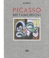 Picasso. Metamorfosi. Ediz. a colori