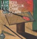 La vetreria M.V.M. Cappellin e il giovane Carlo Scarpa