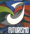 Futurismo. Ediz. a colori