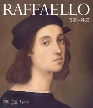 Raffaello 1520-1483. Ediz. a colori