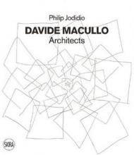 Davide Macullo architects. Ediz. illustrata