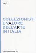 Collezionisti e valore dell'arte in italia