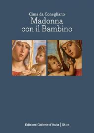 Cima da Conegliano. Madonna con il bambino