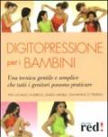 Digitopressione per i bambini