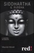 Siddharta. Il Buddha