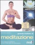 Grande trattato di meditazione. Con CD Audio