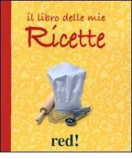 Il libro delle mie ricette