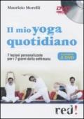 Il mio yoga quotidiano. 2 DVD